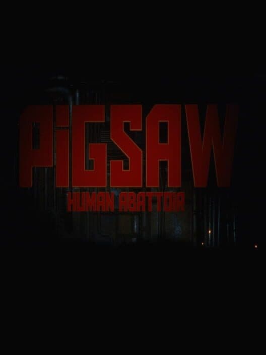 Pigsaw: Human Abattoir cover art