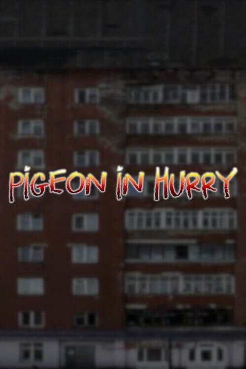 Pigeon in Hurry cover art