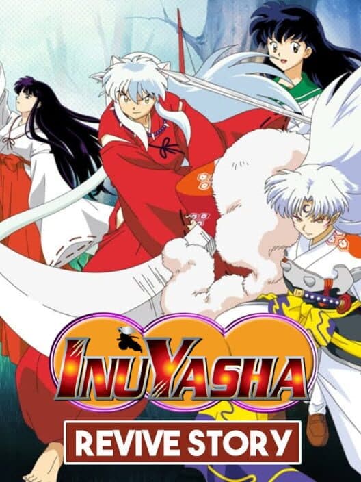 Inuyasha: Revive Story cover art