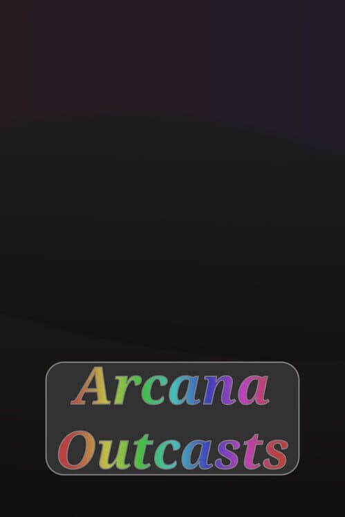 Arcana Outcasts cover art