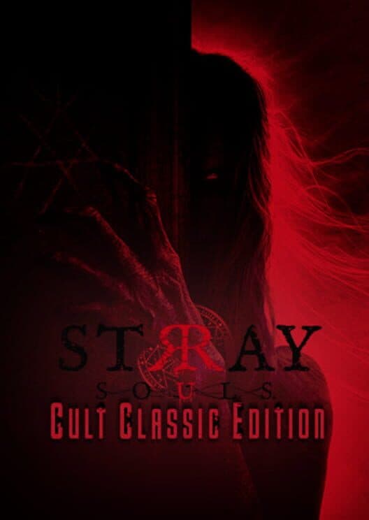 Stray Souls: Cult Classic Edition cover art