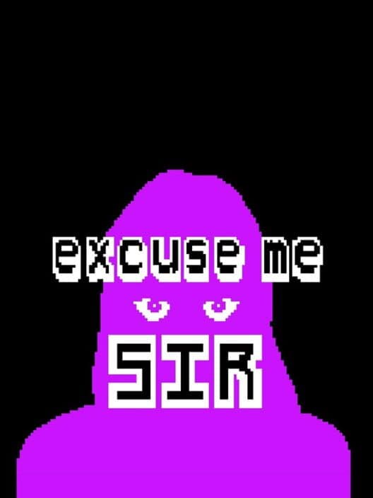 Excuse Me Sir cover art