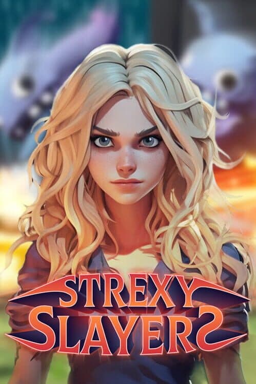 Strexy Slayers cover art