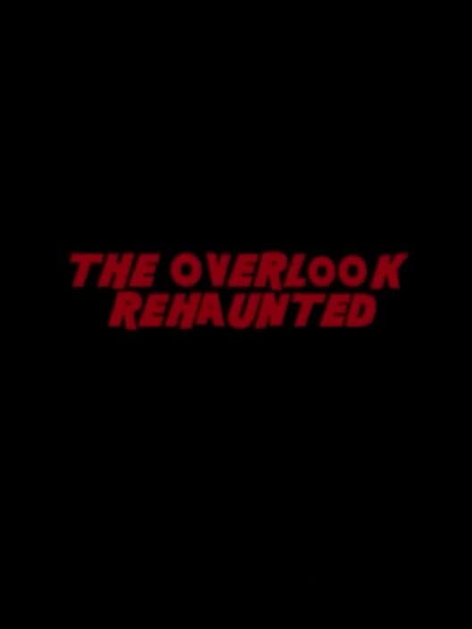 The Overlook Rehaunted cover art