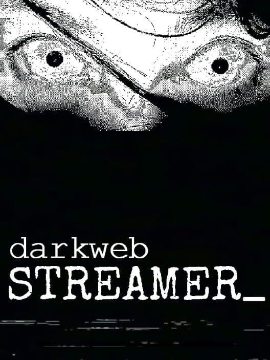 DarkwebStreamer cover art