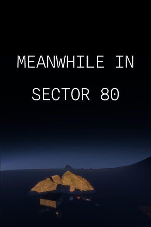 Meanwhile in Sector 80 cover art