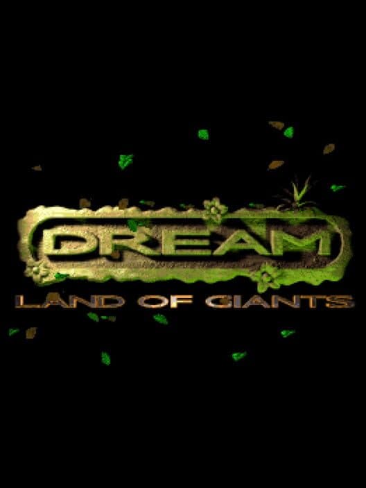 Dream: Land of Giants cover art