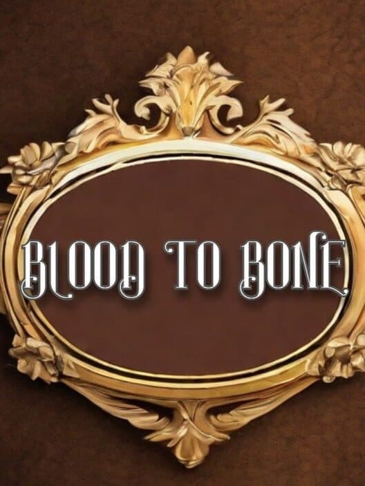 Blood to Bone cover art