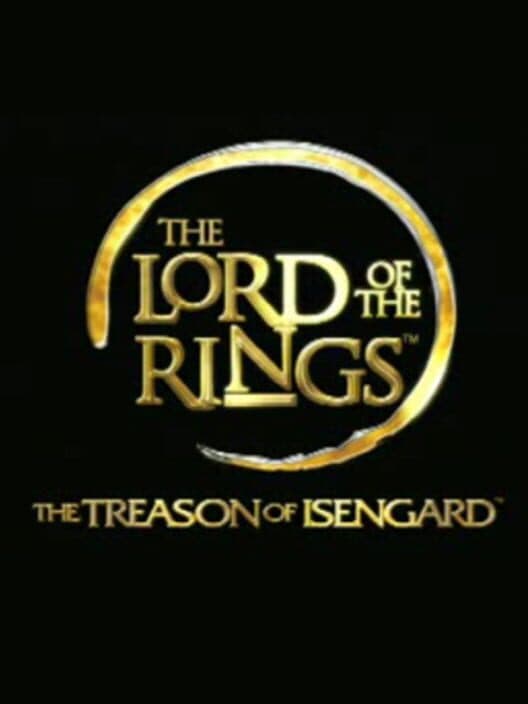 The Lord of the Rings: Treason of Isengard cover art
