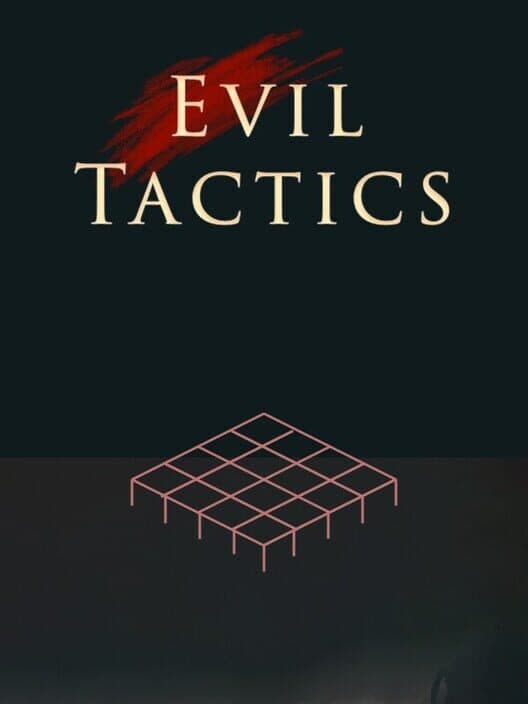 Evil Tactics cover art