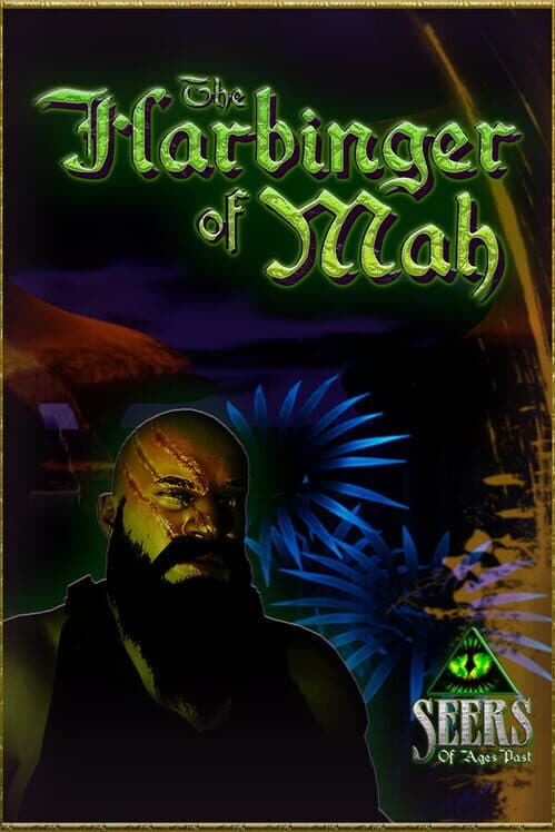 Seers of Ages Past 1: The Harbinger of Mah cover art