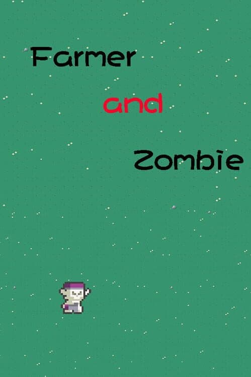 Farmer and Zombie cover art