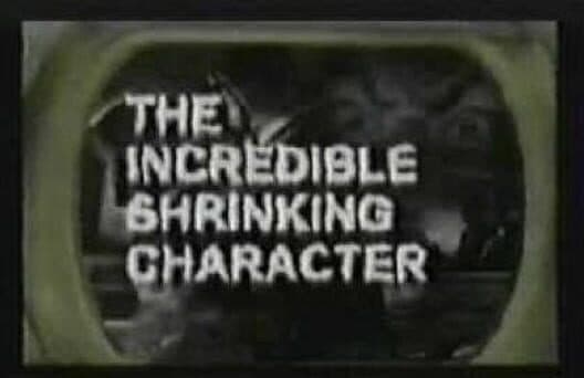 The Incredible Shrinking Character cover art