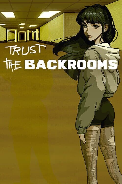 Trust The Backrooms cover art