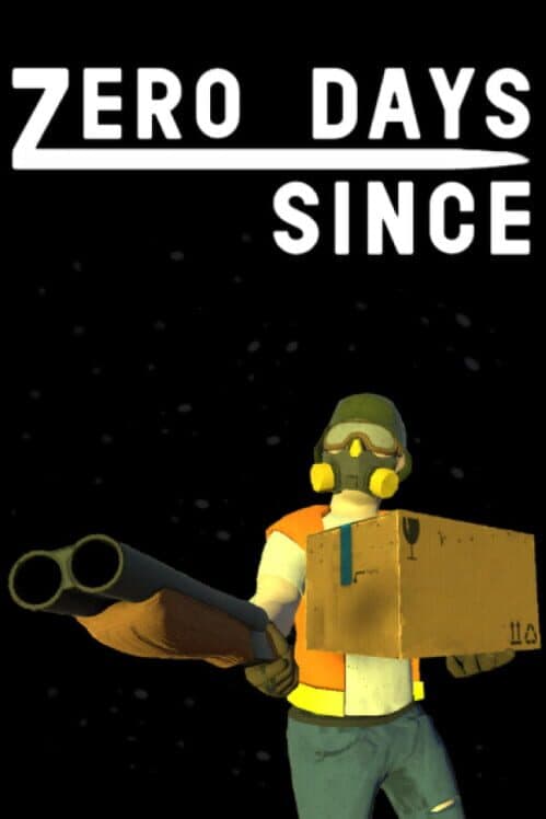Zero Days Since cover art