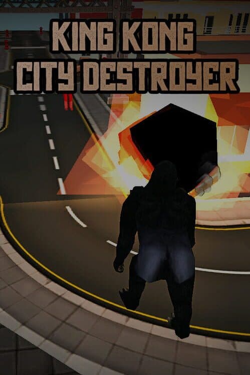 King Kong City Destroyer cover art