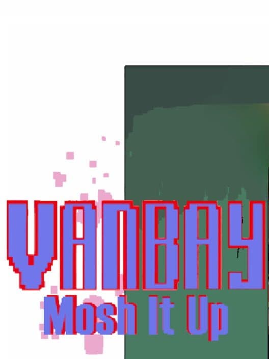 VanBay: Mosh it Up cover art
