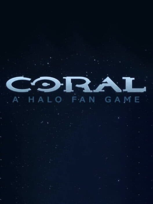 Coral: A Halo Fan Game cover art