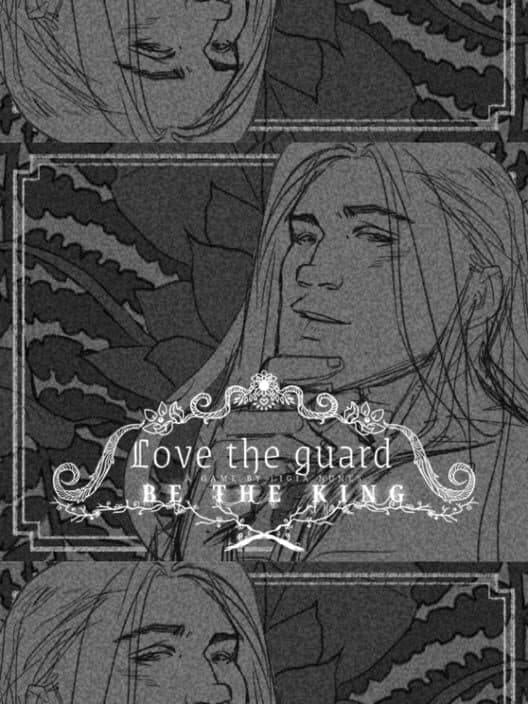 Love the Guard, Be the King cover art