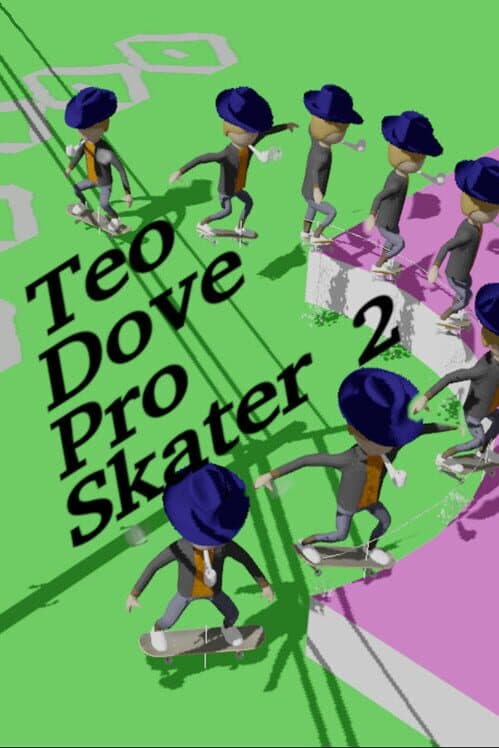 Teo Dove Pro Skater 2 cover art