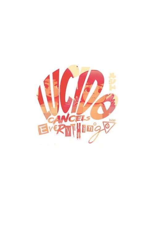 Lucido Cancels Everything cover art