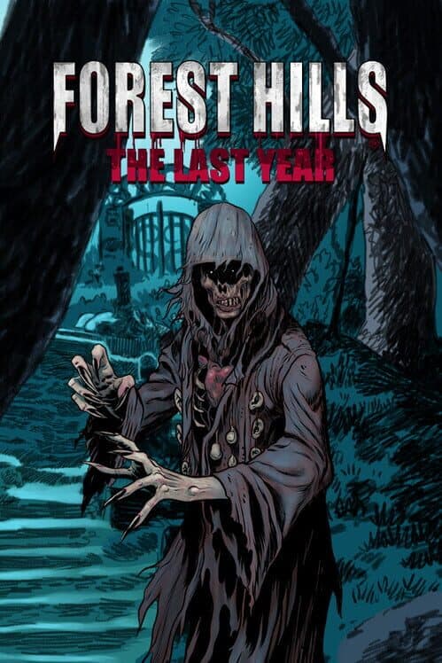 Forest Hills: The Last Year cover art