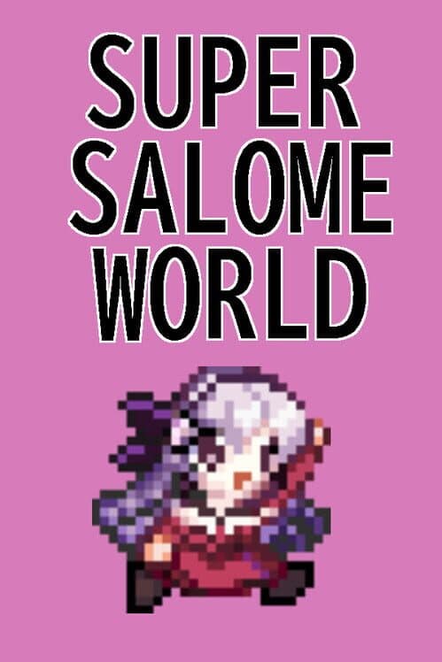 Super Salome World cover art
