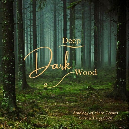Deep Dark Wood cover art