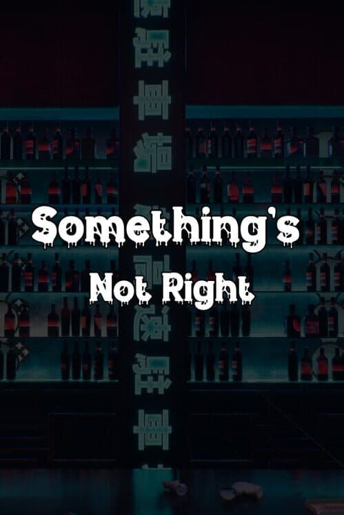 Something's Not Right cover art