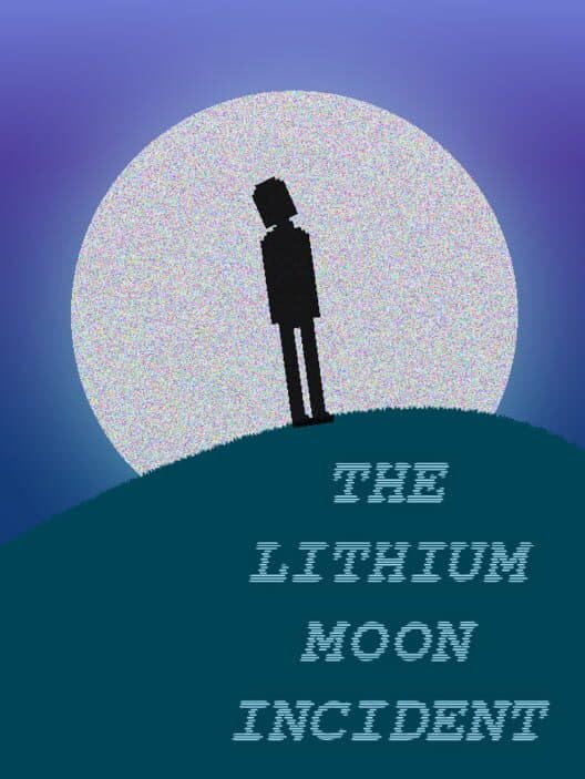 The Lithium Moon Incident cover art
