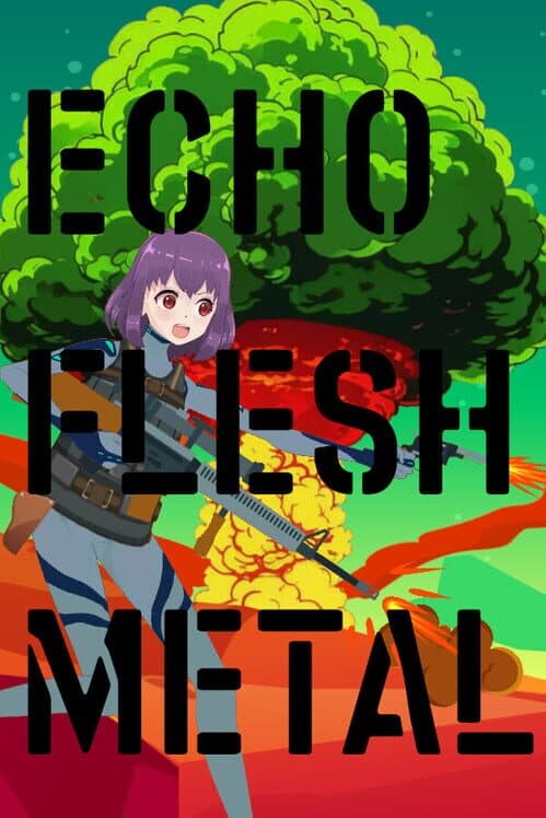 Echo Flesh Metal cover art