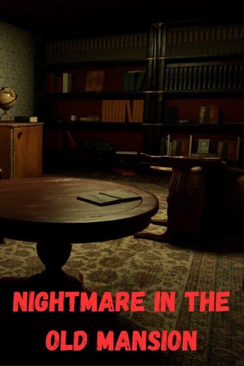 Nightmare in the Old Mansion cover art