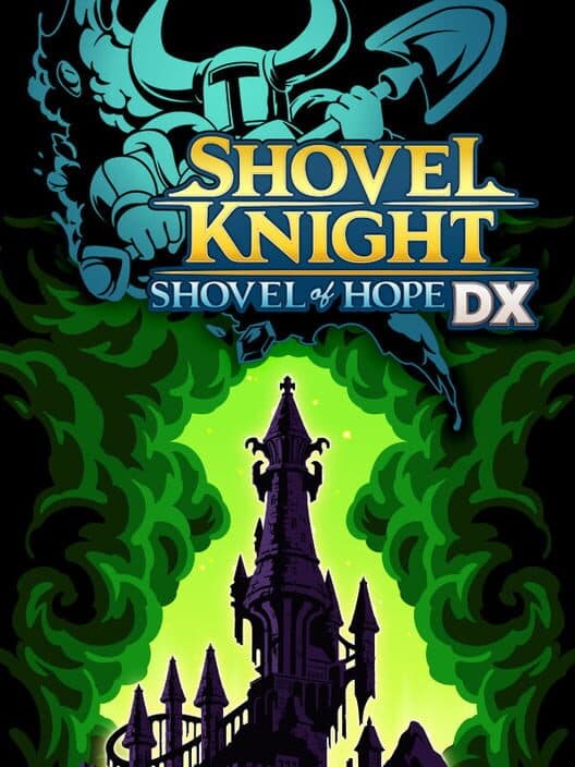 Shovel Knight: Shovel of Hope DX cover art