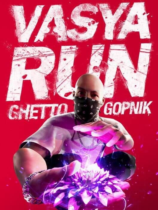 Vasya Run: Ghetto Gopnik cover art