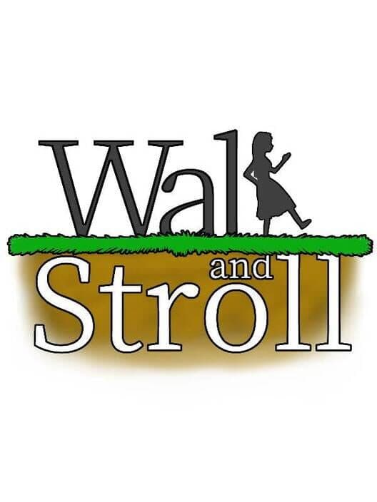 Walk and Stroll cover art