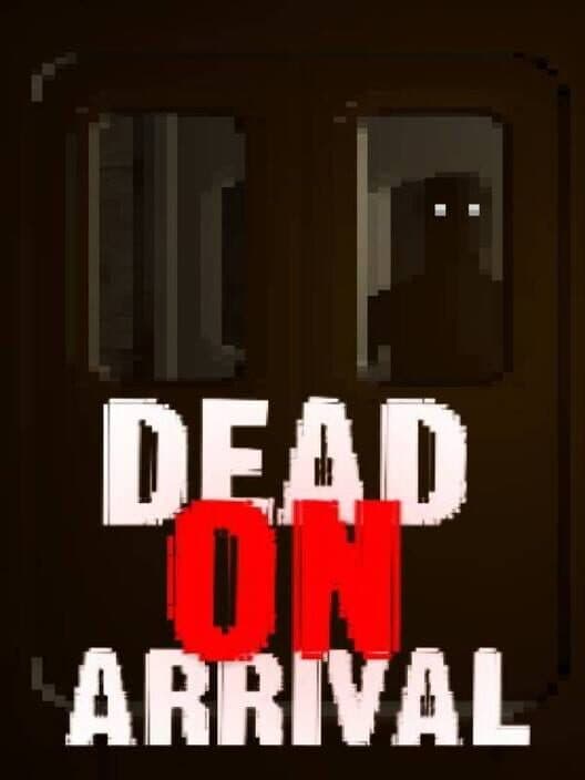 Dead On Arrival cover art