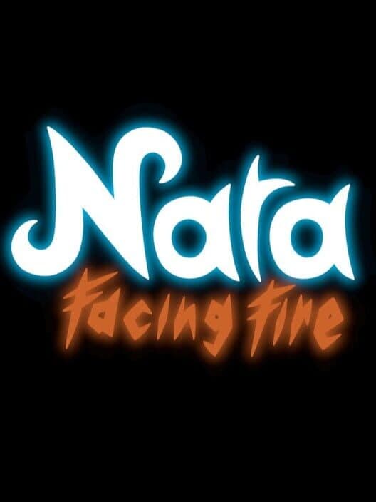 Nara: Facing Fire cover art