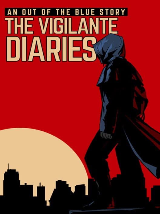 The Vigilante Diaries cover art