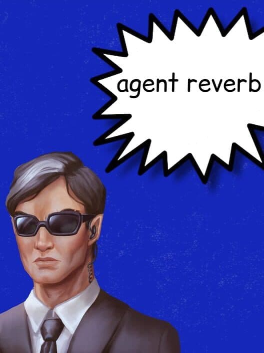 Agent Reverb cover art