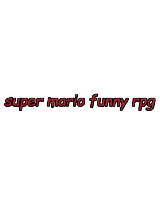 Super Mario Funny RPG cover art