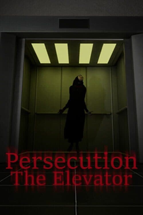 Persecution: The Elevator cover art