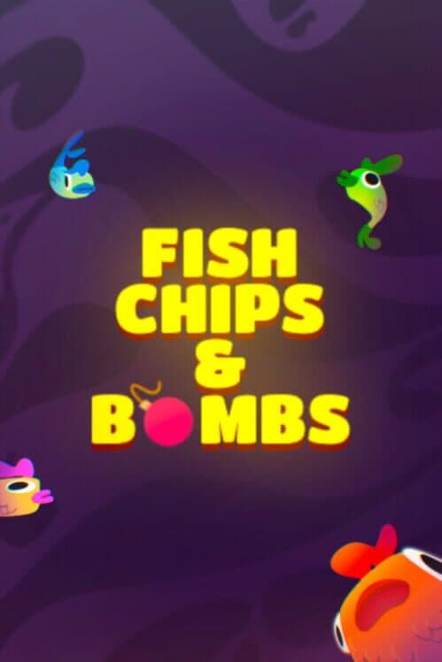 Fish Chips and Bombs cover art