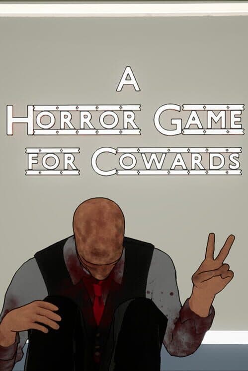 A Horror Game for Cowards cover art