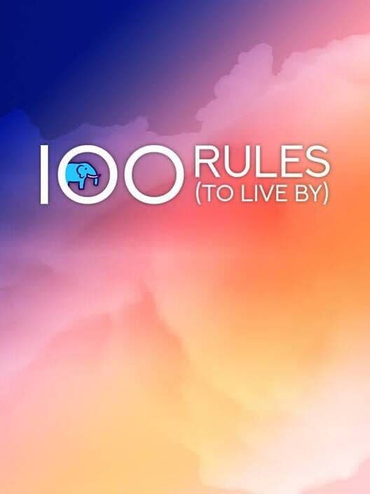 100 Rules (To Live By) cover art