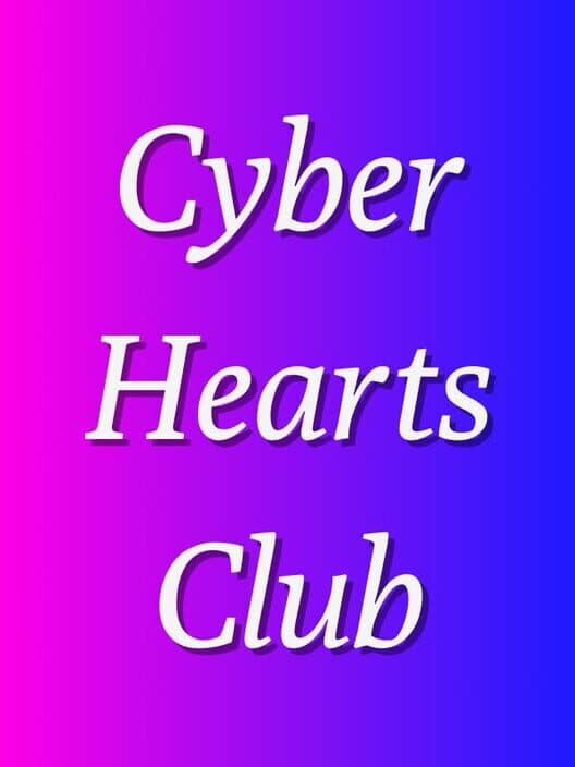 Cyber Hearts Club cover art