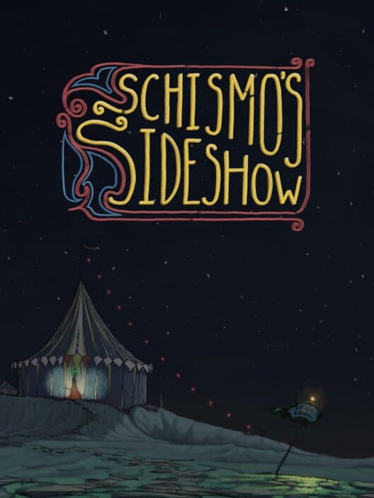 Schismo's Sideshow cover art