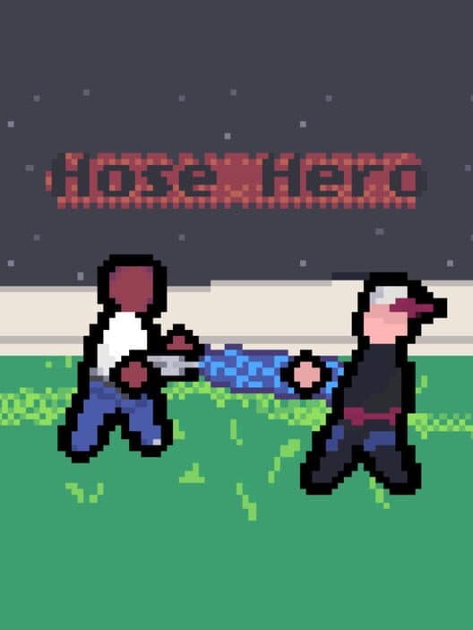 Hose Hero cover art