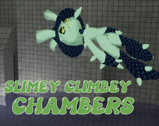 Slimey Climbey Chambers cover art