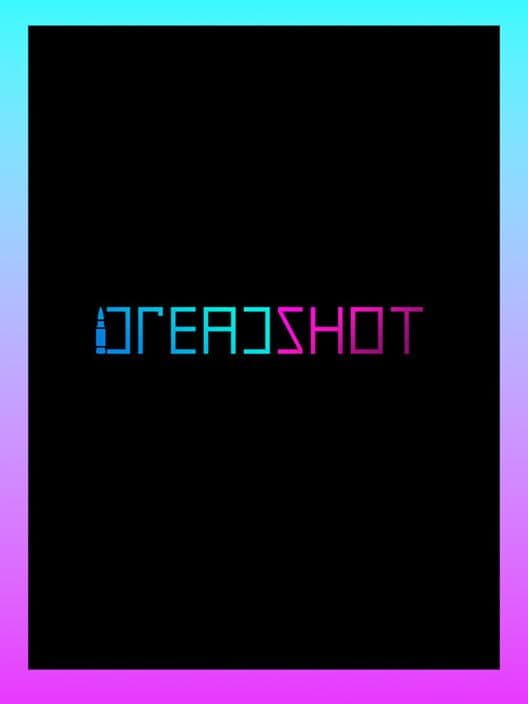 Dreadshot cover art