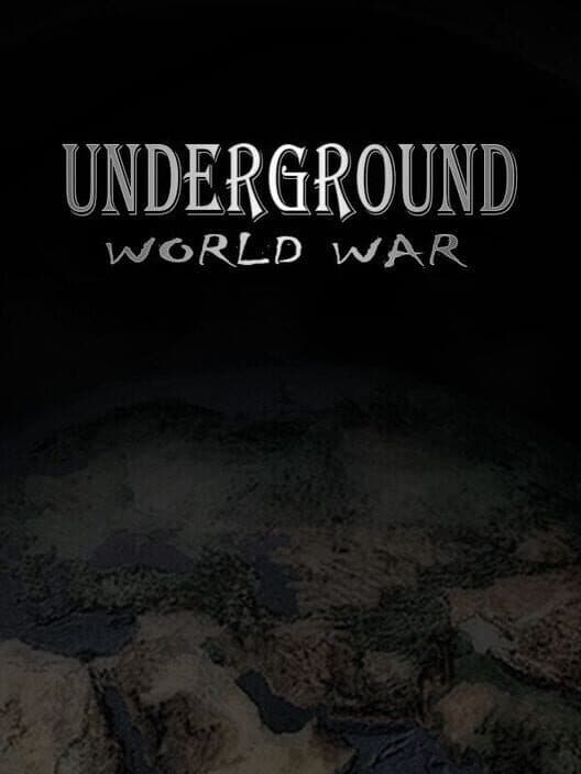 Underground: World War cover art